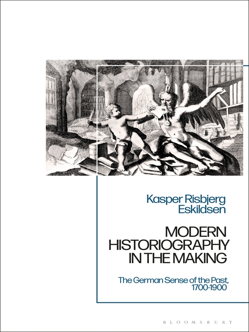 Title details for Modern Historiography in the Making by Kasper Risbjerg Eskildsen - Wait list